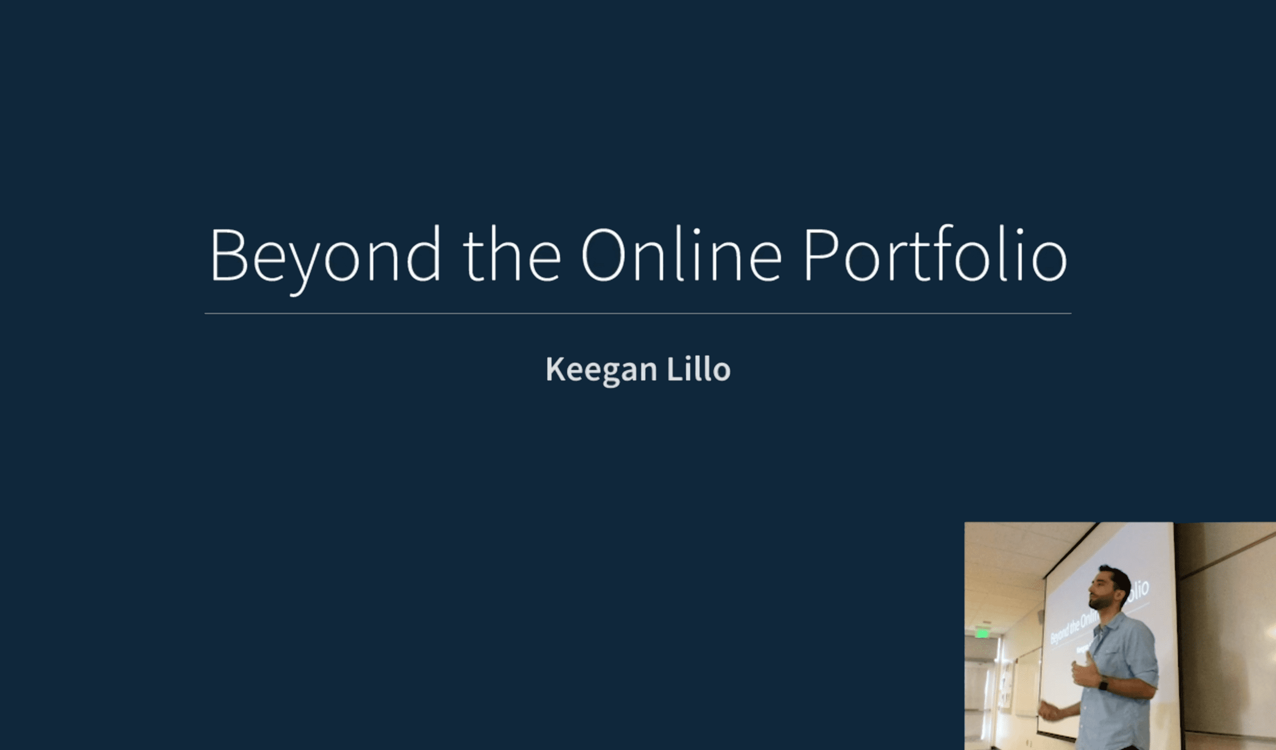 Slide from the presentation with the text "Beyond the Online Portfolio" and "Keegan Lillo"